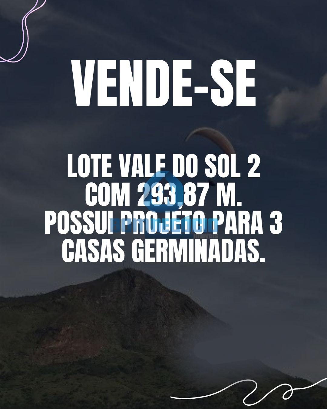 Lote com ótima topografia e projeto para 3 casas à venda, VALE...
