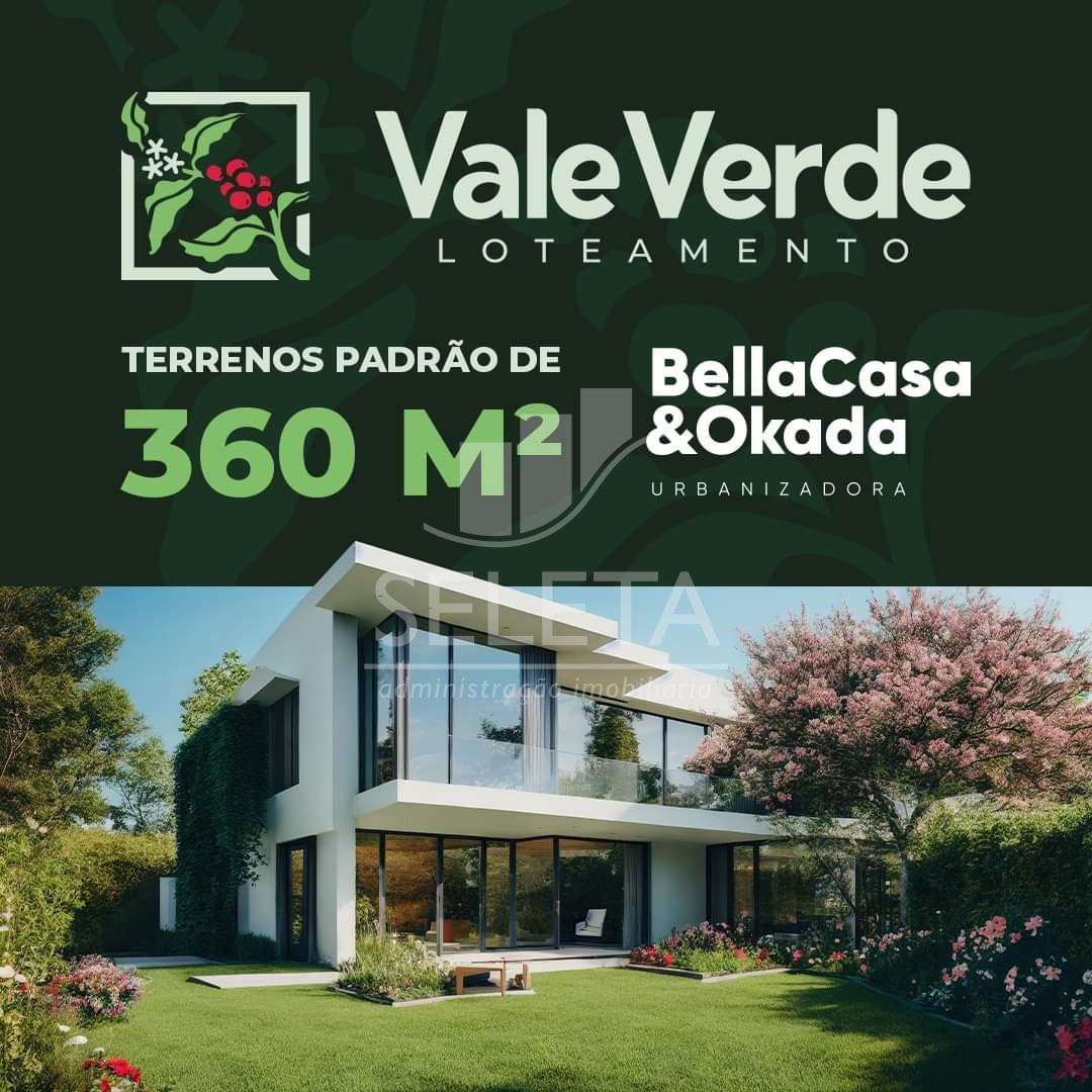 Loteamento Vale Verde Lançamento da Bella Casa e Okada em Casc...